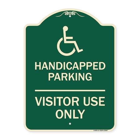 Signmission Reserved Parking Handicapped Parking Visitor Use Heavy-Gauge Aluminum Sign, 24" x 18", G-1824-23047 A-DES-G-1824-23047